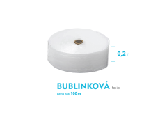 Bublinkov flia - 20 cm x 100 m - rka x nvin